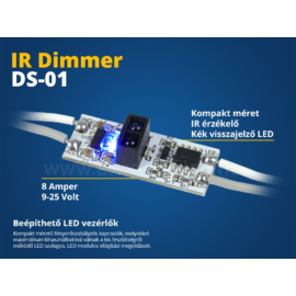 LED Beépíthető LED vezérlő (DS01) IR kapcsoló, fényerő szabályzó (10626)