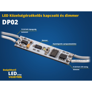 Kép 1/2 - LED Beépíthető LED vezérlő (DP02) közelségérzékelős kapcsoló (13735)
