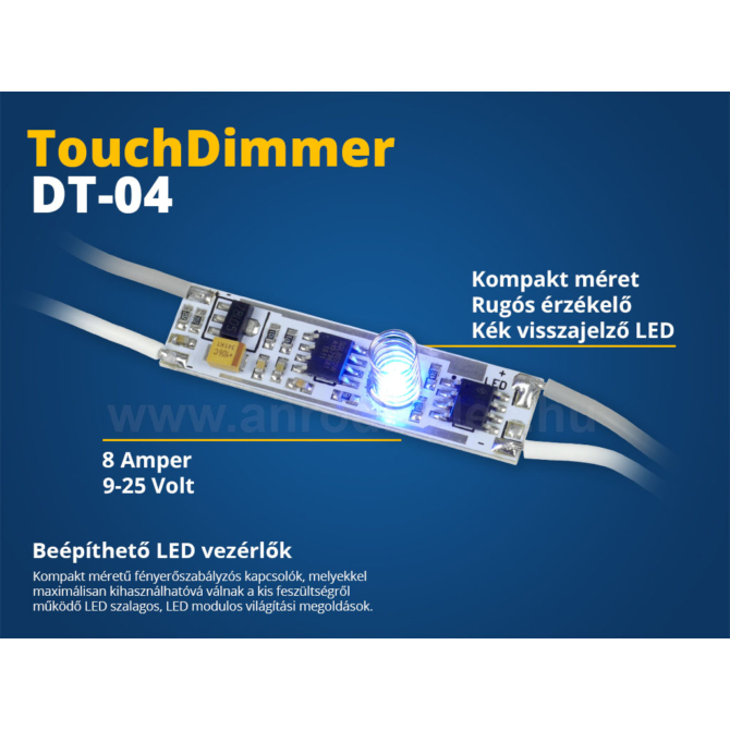 LED Beépíthető LED vezérlő (DT04) érintős kapcsoló, fényerőszab. (10627)