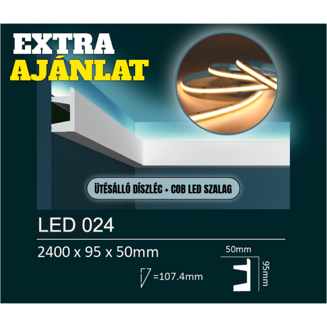 EXTRA kedvezmény csomag - LED024 rejtett világításos díszléc + COB LED szalag
