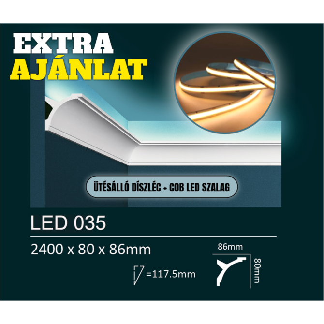 EXTRA kedvezmény csomag - LED035 rejtett világításos/holker díszléc + COB LED szalag