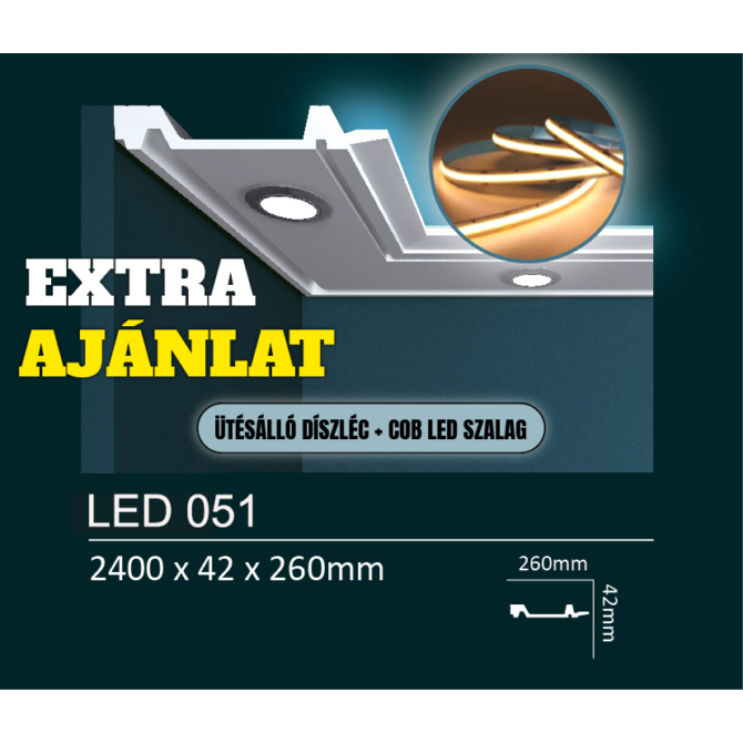 EXTRA kedvezmény csomag - LED051 rejtett világításos díszléc + COB LED szalag